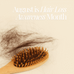 Hair Loss Awareness Month