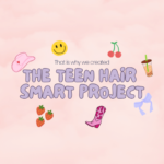 The Hair Smart Project for Teen Girls